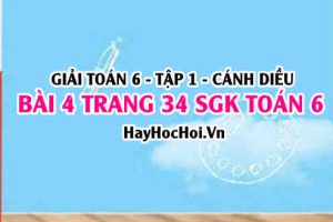 Giải bài 4 trang 34 Toán 6 Tập 1 SGK Cánh Diều